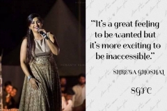 "SHREYA GHOSHAL QUOTES"